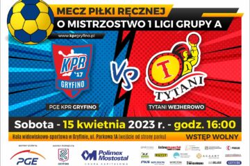 PGE KPR Gryfino vs. Tytani Wejherowo