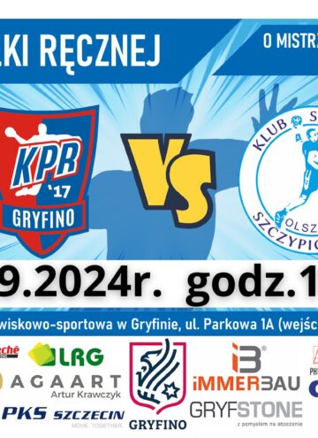 KPR Gryfino vs. KS Szczypiorniak Olsztyn